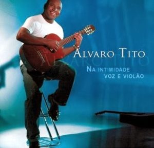 Álvaro Tito - Na Intimidade - Voz e Violão (Vol. 02) 2006