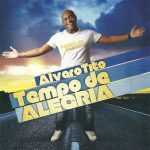 Alvaro Tito - Tempo de Alegria (2012)