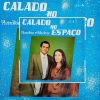 Amilton e Marlene - Calado No Espaço