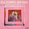 Amilton e Marlene - Último Aviso
