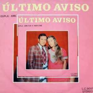 Amilton e Marlene - Último Aviso