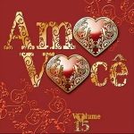 Amo Você - Coleção Amo Você Vol. 15