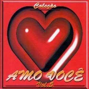 AMO VOCÊ (VOL.05)(LANÇAMENTO 1999)