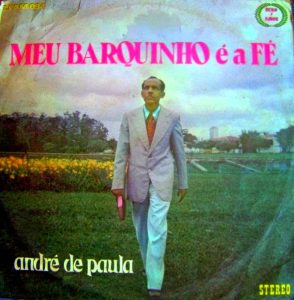 André de Paula Meu Barquinho é a Fé