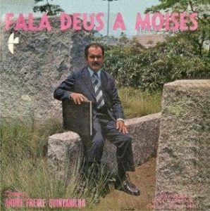 André Freire Quintanilha - Fala Deus a Moisés