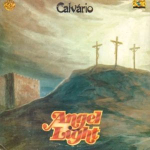 Angel Light - Calvário (1993)