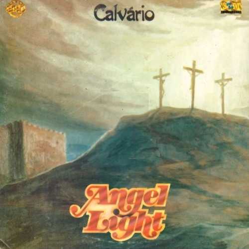 Angel Light - Calvário (1993)