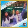 Anselmo e Francisca - O Arrebatamento dos Salvos