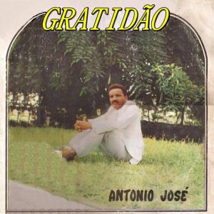 Antonio José - Gratidão 1988