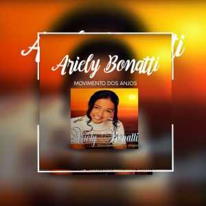 Ariely Bonatti - Movimento dos Anjos - 1999