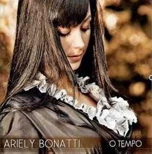 ARIELY BONATTI - O TEMPO (2010)