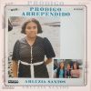 Arlúzia Santos - Pródigo Arrependido
