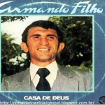 Armando Filho - Casa de Deus
