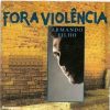 Armando Filho - Fora Violência