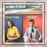 Áttila Junior, Márcia Cristina - Sobre o Mar