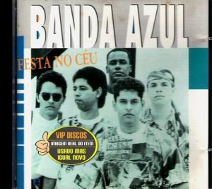 Banda Azul - Festa No Céu 1995