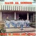Banda de Música Lira Celeste - Justo, és Senhor 1980