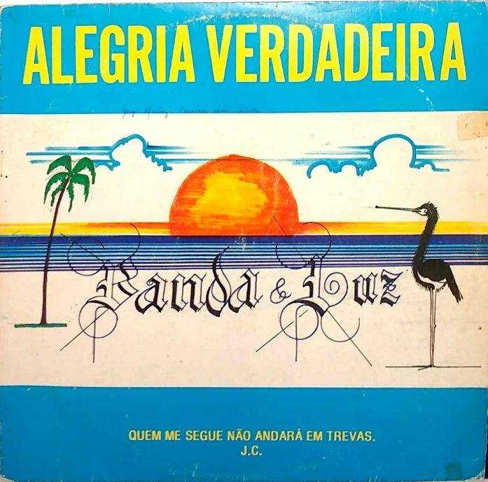 Banda & Luz - Alegria Verdadeira