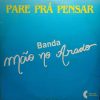 Banda Mão no Arado - Pare Pra Pensar 1993