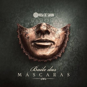 Banda Rosa de Saron (2021) - Baile das Máscaras