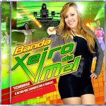 Banda Xeiro De Mel mais tocadas 2026