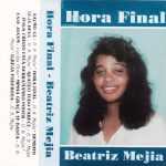 Beatriz Mejia - Hora Final (1996)