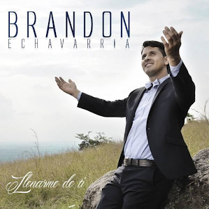 Brandon Echavarria - Llenarme de Ti