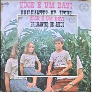 Brilhantes de Jesus - Você é um Davi
