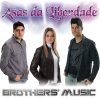 Brothers Music mais tocadas 2026