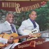 Caquinho de Telha - Mineiro e Mineirinho