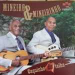 Caquinho de Telha - Mineiro e Mineirinho