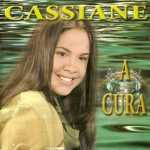 Cassiane - A Cura