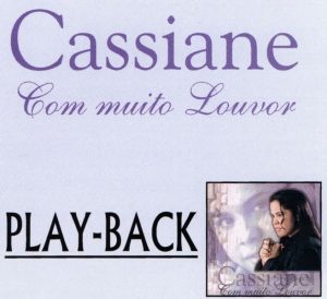 CASSIANE COM MUITO LOUVOR PLAYBACK -