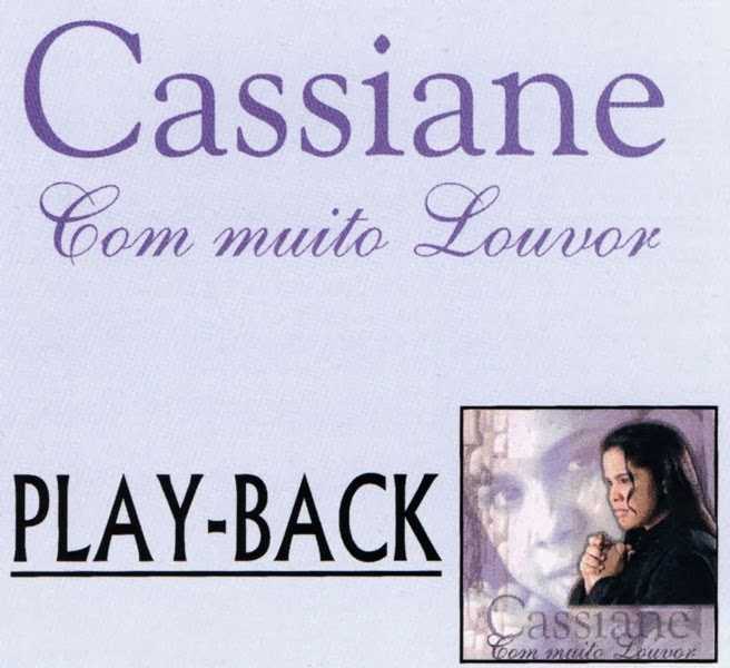 CASSIANE COM MUITO LOUVOR PLAYBACK -