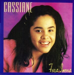 Cassiane - Força Imensa (1993)