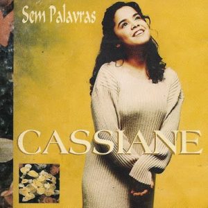 Cassiane - Sem Palavras