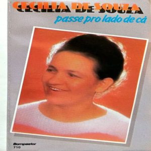 Cecília de Souza - Passe Pro Lado de Cá 1989