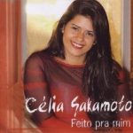 Célia Sakamoto - Feito Pra Mim - 2003