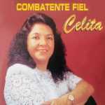 CELITA-COMBATENTE FIEL-VOZ E PB