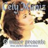 Cely Muniz O Maior Presente Voz E Playback