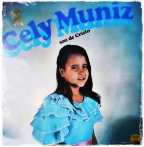Cely Muniz Sou de Cristo 1981