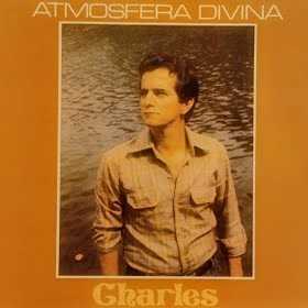 Charles Meira - Atmosfera Divina