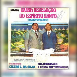 Cícero Luis da Silva - Divina Revelação do Espírito Santo 1981