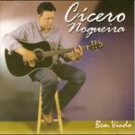 Cicero Nogueira - Bem Vindo 1986