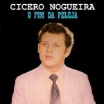 Cícero Nogueira - O fim da Peleja