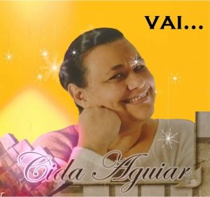 Cida Aguiar - Vai ... (Incluindo Playback)