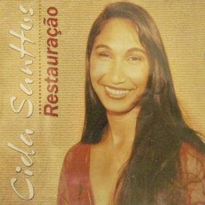 Cida Santtos - Restauração (Voz)