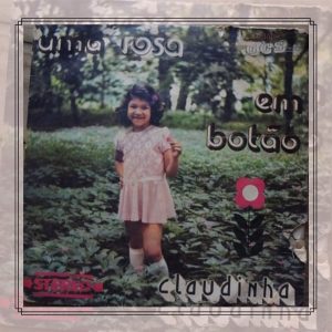 Claudinha - Uma Rosa em Botão