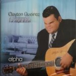 Clayton Queiroz - Eu Vejo o Rei - 2011 PleyBack