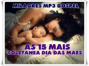 Coletânea Dias das Mães - As 15 Mais Vol.05 2011